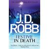 J. D. Robb Festive in Death (Tascabile) In Death