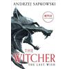 Andrzej Sapkowski The Last Wish (Tascabile) Witcher
