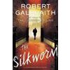 Robert Galbraith The Silkworm (Copertina rigida) Cormoran Strike Novel