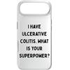 Generic Custodia per iPhone Air Ho la colite ulcerosa. Qual è il tuo superpotere? IBD Gift