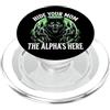 Alpha Wolf Sigma Moon Greek Alpha Wolf S Nascondi tua moglie The Alpha is Here Wolf Maschio Werwolf Meme PopSockets PopGrip per MagSafe