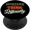 Funny Hunters Only People Who Don't Hunt Cacciatore Umorismo Caccia Orgoglio Sportivo All'aperto Identità Cervo PopSockets PopGrip Adesivo