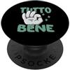 Divertenti Mani Parlanti Italiane Radici Tutto Bene - Gesto della mano italiano Citazione divertente PopSockets PopGrip Adesivo