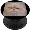 Cute Cat Meme Graphic Humor (Bruh) Meme fotografico sfocato con simpatico gatto persiano Bruh PopSockets PopGrip Adesivo