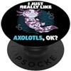 Axolotl Breeds Animal Cute Axolotls Dona Mi piace molto Axolotls Ok Animal Carino Mosaico Axolotl PopSockets PopGrip Adesivo