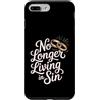 Citazioni di umorismo religioso Custodia per iPhone 7 Plus/8 Plus No Longer Living In Sin Matrimonio Sposi -