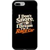 Race Car Humor Gifts Custodia per iPhone 7 Plus/8 Plus I Dream I'm A Race Car Racing Driver Umorismo