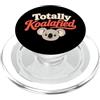 Koala Pun Humor Gifts Totalmente Koalafied Divertente Koala Pun Umorismo PopSockets PopGrip per MagSafe