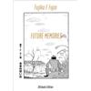 Fujiko F. Fujio Memories Of The Future Treasured Edition (With Rito (Tascabile)