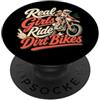 Dirt Bike Rider Gifts Le ragazze vere cavalcano Dirt Bikes Motocross Umorismo PopSockets PopGrip Adesivo