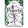 Potente: Un Powerless Storia By Lauren Roberts (English, Libro IN Brossura)