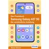 Rainer Gievers Das Praxisbuch Samsung Galaxy A57 5G - Die verständli (Tascabile)