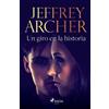 Jeffrey Archer Un giro en la historia (Tascabile)