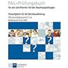 Dr.-Ing. Paul C PAL-Prüfungsbuch für den schriftlichen Teil der Absc (Tascabile)