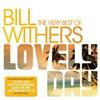 Bill Withers Very Best Of - Lovely Day (CD) Album