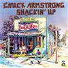Chuck Armstrong Shackin' Up (Vinyl LP) 12" Album Coloured Vinyl