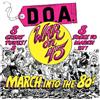 D.O.A. War On 45: March Into the 80's (Vinyl LP) 12" Album Coloured Vinyl