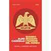 HarperCollins Quando eravamo i padroni del mondo. Roma: l'impero infinito