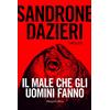 HarperCollins Italia Il male che gli uomini fanno