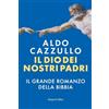 HarperCollins Il Dio dei nostri padri. Il grande romanzo della Bibbia