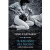 HarperCollins Italia Il ragazzo del secolo o della rivoluzione perduta