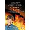 HarperCollins Italia L'inferno su Roma. Il grande incendio che distrusse la città di Nerone. La trilogia di Nerone (Vol. 2)