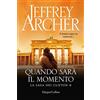 HarperCollins Quando sarà il momento. La saga dei Clifton (Vol. 6)