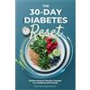 Rayna Wellspring The 30-Day Diabetes Reset (Tascabile)