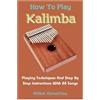 Milton Demetrius How To Play Kalimba (Tascabile)
