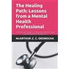 McArthur C C Okorocha The Healing Path (Tascabile)