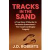 J D Roberts Tracks in the Sand (Tascabile)