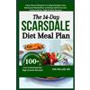 Joe Miller RD The 14-Day Scarsdale Diet Meal Plan: A Nutritional Blu (Tascabile)