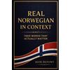 Alex DuPont Real Norwegian in Context - 1000 Words That Actually Mat (Tascabile)