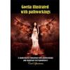 Carl Spartacus Goetia illustrated with pathworkings (Tascabile)