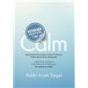 Siegel Kosher Calm Meditation & Self-Help Tools For Health & (Copertina rigida)