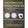 Puzzler Pro Publ Mathematical Logic Puzzles for Adults, Seniors and (Tascabile)