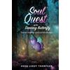 Hugh Leroy Thompson Soul Quest of the Dancing Butterfly (Tascabile)