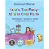 Hashmat Effendi Izza's Tea Party - Izza ki Tea Party (Tascabile)