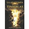 Nazar Isaac Covarrubias Cisterna La Anatomía de Las Tinieblas (Tascabile)