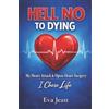Eva Jean Hell No to Dying (Tascabile)