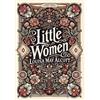 Louisa May Alco Little Women (Collector's Edition) (Laminated (Copertina rigida)