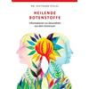 Dr. Diethard St Heilende Botenstoffe: Informationen zur Gesundheit a (Tascabile)