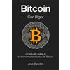 Jose Sanchis Bitcoin con Rigor (Tascabile)
