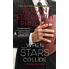 Susan Elizabeth Phillips When Stars Collide (Tascabile)