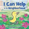 David Hyde Costello I Can Help in the Neighborhood (Libro di cartone) I Can Help