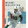 Jim Whiting La Historia de Los Miami Dolphins (Tascabile)