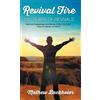 Mathew Backhole Revival Fire, 150 Years of Revivals, Spiritua (Copertina rigida)