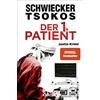Prof. Dr. Michael Tsokos Florian Schwieck Der 1. Patient: Justiz-Kri (Tascabile)