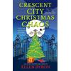 Ellen Byron Crescent City Christmas Chaos (Tascabile) Vintage Cookbook Mystery