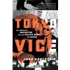 Jake Adelstein Tokyo Vice (Tascabile)